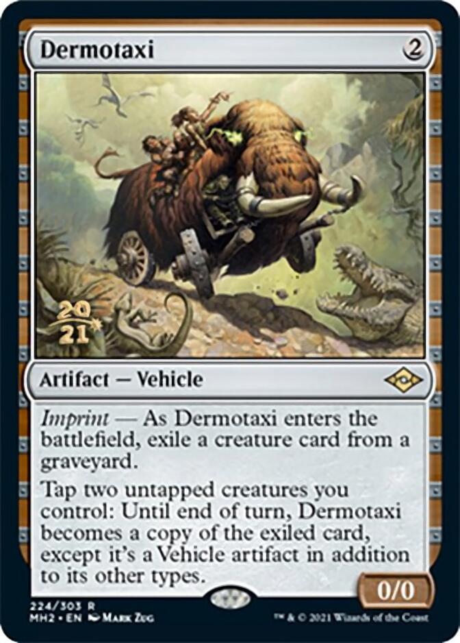 Dermotaxi [Modern Horizons 2 Prerelease Promos] | Cracking-Singles