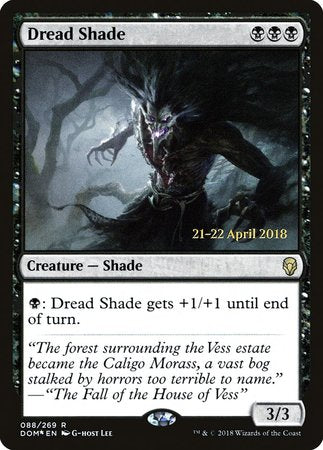 Dread Shade [Dominaria Promos] | Cracking-Singles