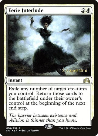 Eerie Interlude [Shadows over Innistrad Promos] | Cracking-Singles