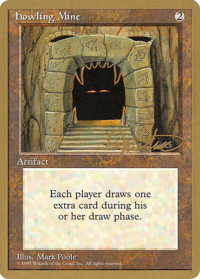 Howling Mine (Mark Justice) [Pro Tour Collector Set] | Cracking-Singles