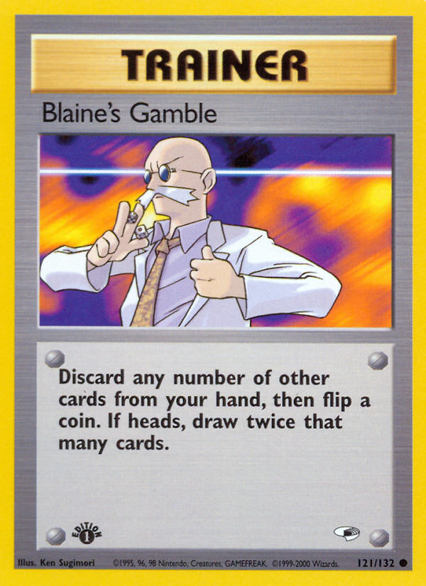 Blaine's Gamble (121/132) [Gym Heroes 1st Edition] | Cracking-Singles