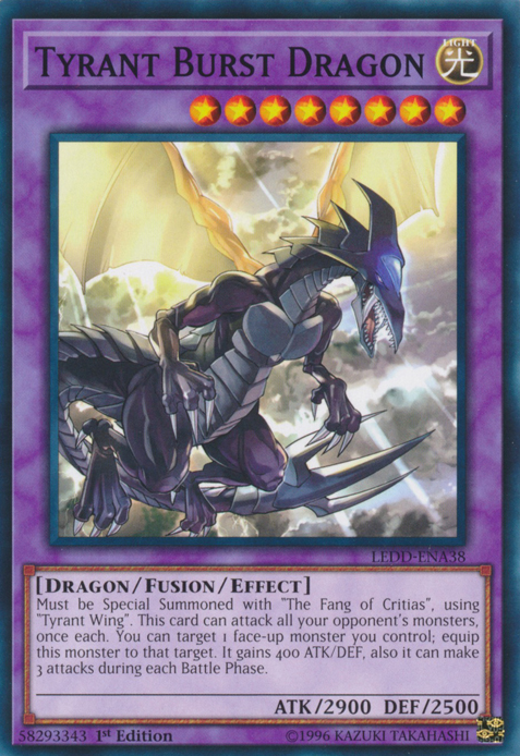 Tyrant Burst Dragon [LEDD-ENA38] Common | Cracking-Singles