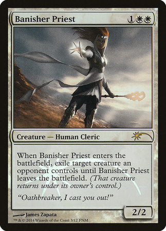 Banisher Priest [Friday Night Magic 2014] | Cracking-Singles