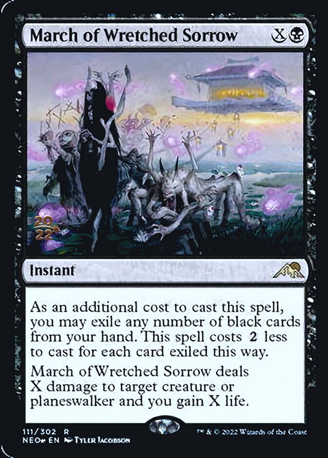 March of Wretched Sorrow [Kamigawa: Neon Dynasty Prerelease Promos] | Cracking-Singles