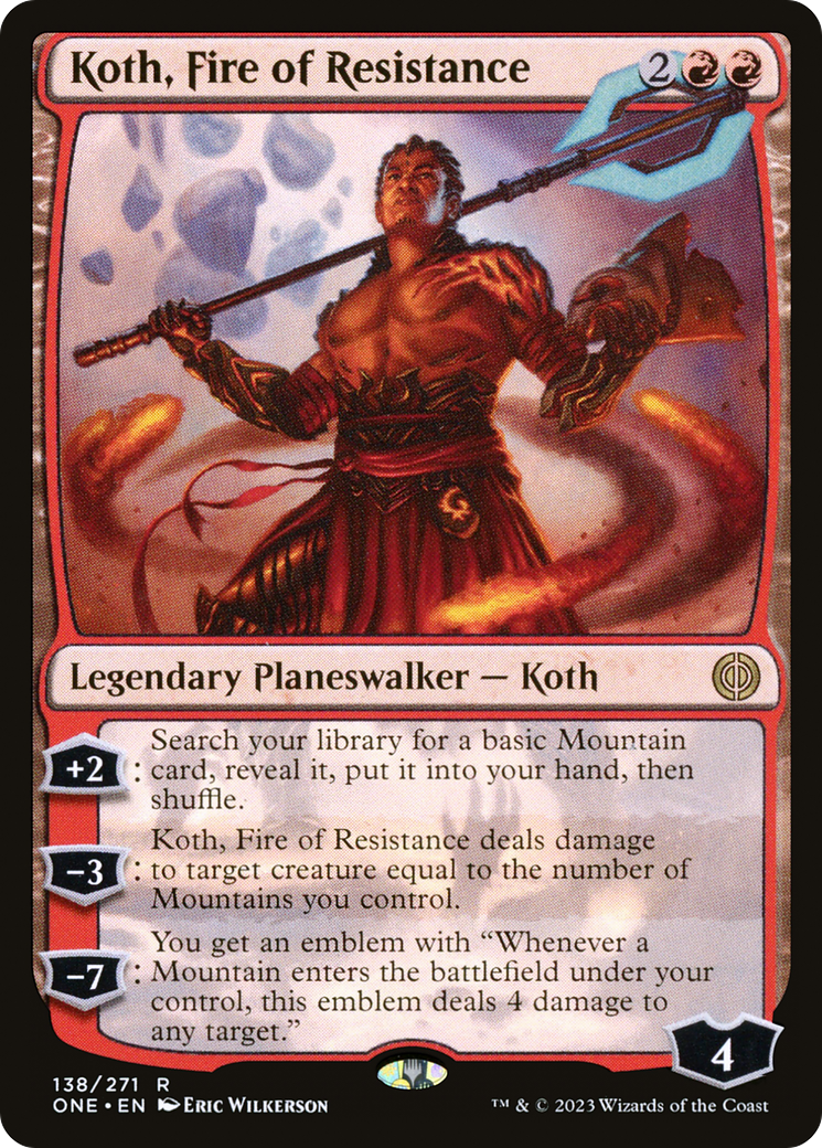 Koth, Fire of Resistance [Phyrexia: All Will Be One] | Cracking-Singles