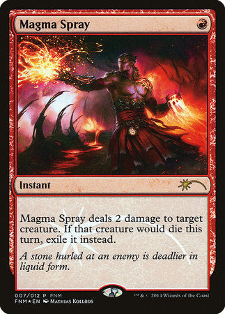 Magma Spray [Friday Night Magic 2014] | Cracking-Singles