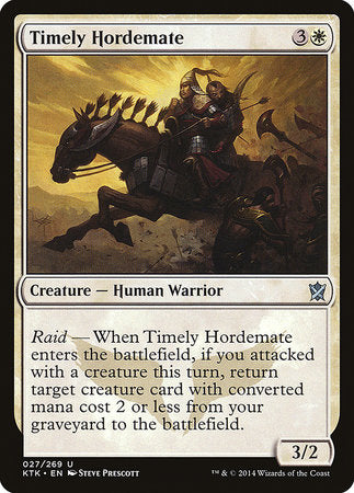 Timely Hordemate [Khans of Tarkir] | Cracking-Singles