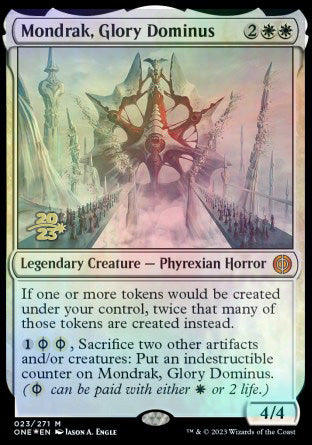 Mondrak, Glory Dominus [Phyrexia: All Will Be One Prerelease Promos] | Cracking-Singles