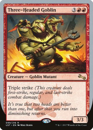 Three-Headed Goblin [Unstable] | Cracking-Singles