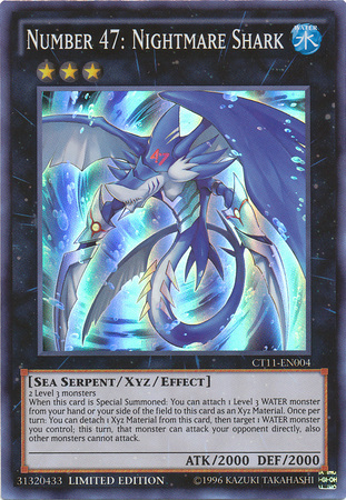 Number 47: Nightmare Shark [CT11-EN004] Super Rare | Cracking-Singles