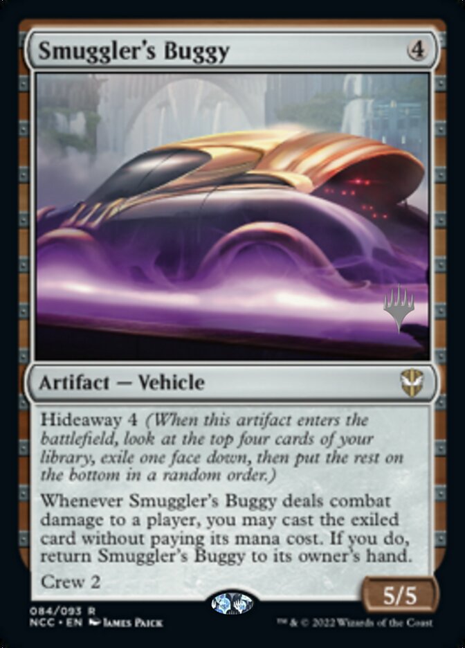 Smuggler's Buggy (Promo Pack) [Streets of New Capenna Commander Promos] | Cracking-Singles