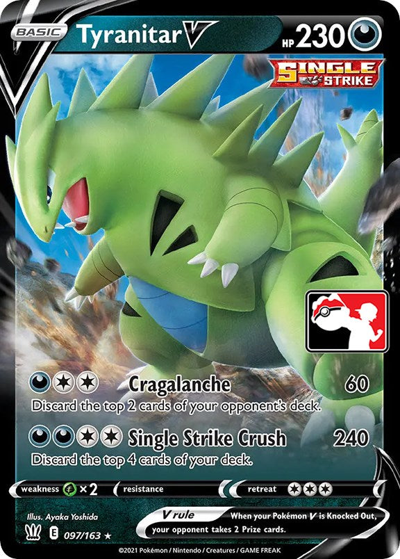 Tyranitar V (097/163) [Prize Pack Series One] | Cracking-Singles