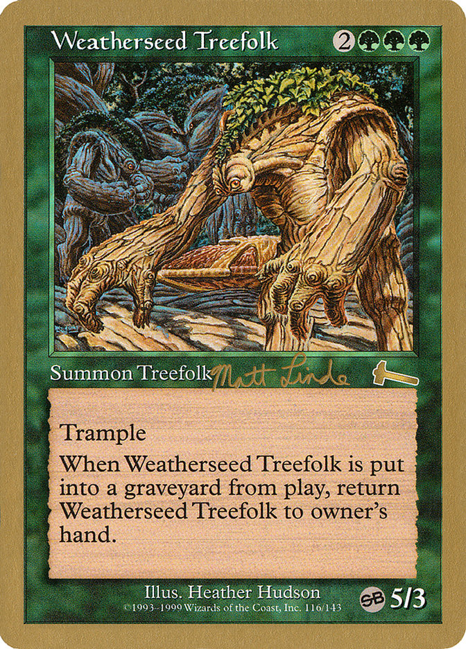 Weatherseed Treefolk (Matt Linde) (SB) [World Championship Decks 1999] | Cracking-Singles