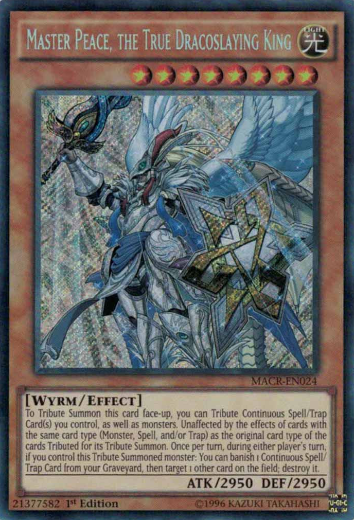 Master Peace, the True Dracoslaying King [MACR-EN024] Secret Rare | Cracking-Singles