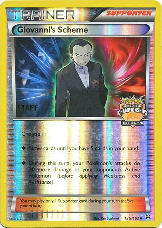 Giovanni's Scheme (138/162) (Championship Promo Staff) [XY: BREAKthrough] | Cracking-Singles