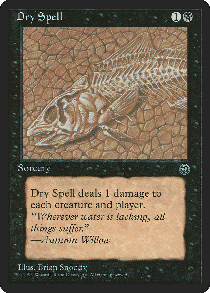 Dry Spell (Autumn Willow Flavor Text) [Homelands] | Cracking-Singles