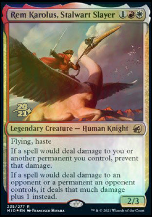 Rem Karolus, Stalwart Slayer [Innistrad: Midnight Hunt Prerelease Promos] | Cracking-Singles