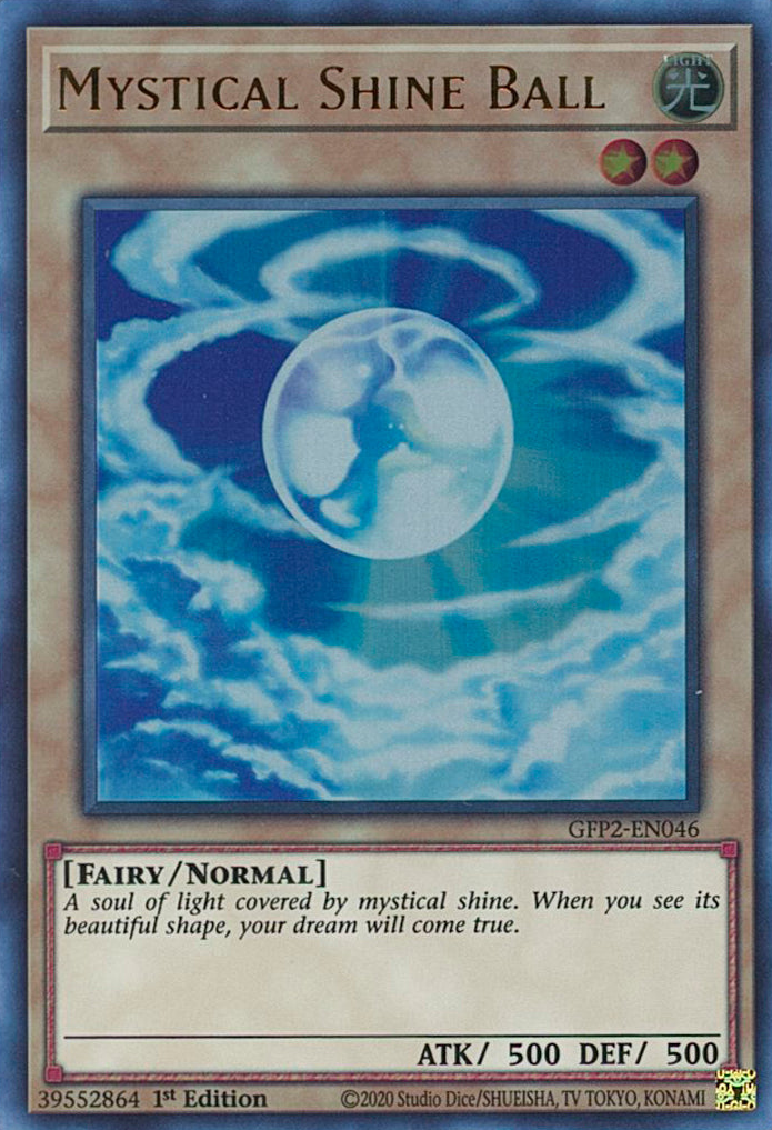 Mystical Shine Ball [GFP2-EN046] Ultra Rare | Cracking-Singles