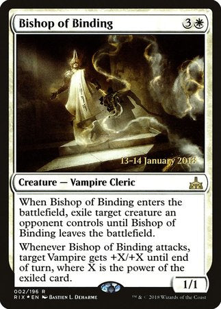 Bishop of Binding [Rivals of Ixalan Promos] | Cracking-Singles