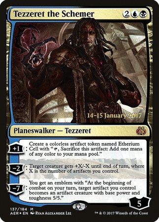 Tezzeret the Schemer [Aether Revolt Prerelease Promos] | Cracking-Singles