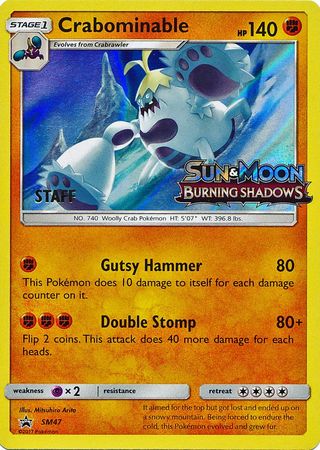 Crabominable (SM47) (Staff Prerelease Promo) [Sun & Moon: Black Star Promos] | Cracking-Singles