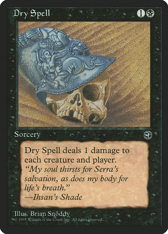 Dry Spell (Ihsan's Shade Flavor Text) [Homelands] | Cracking-Singles