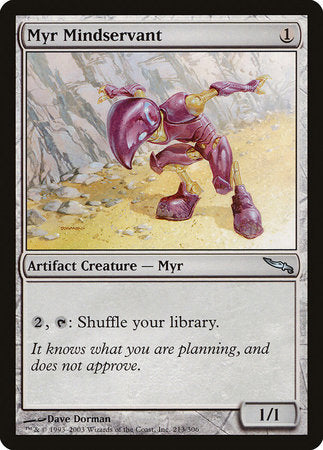 Myr Mindservant [Mirrodin] | Cracking-Singles