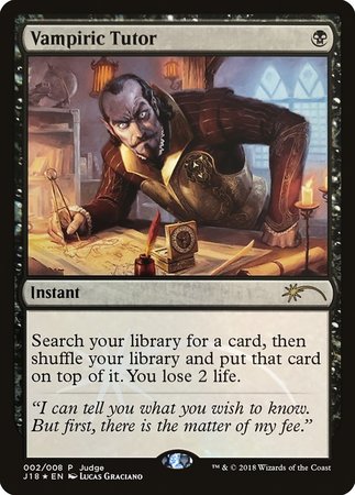 Vampiric Tutor (J18) [Judge Gift Cards 2018] | Cracking-Singles