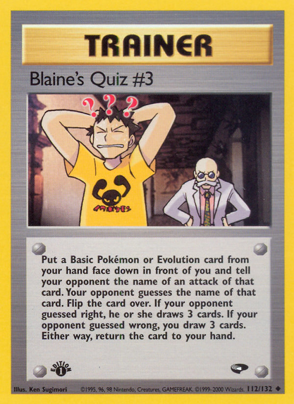 Blaine's Quiz #3 (112/132) [Gym Challenge 1st Edition] | Cracking-Singles