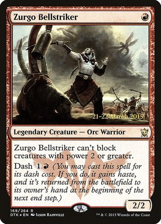 Zurgo Bellstriker [Dragons of Tarkir Promos] | Cracking-Singles