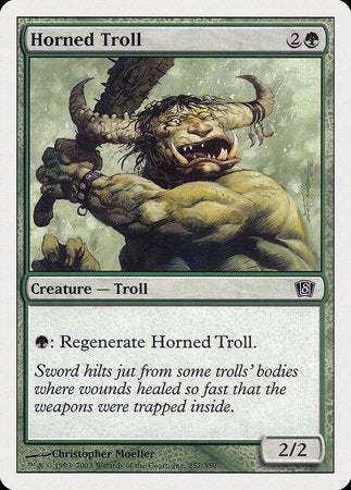 Horned Troll [Eighth Edition] | Cracking-Singles